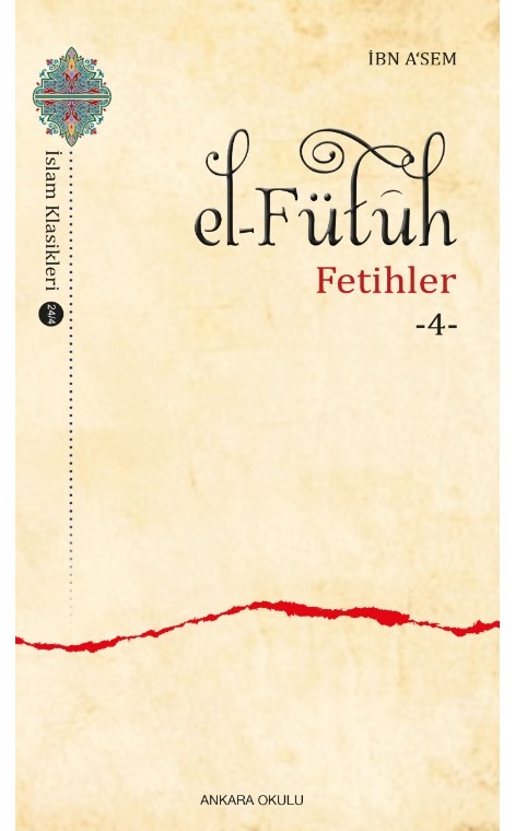 el–Fütûh Fetihler -4 -332/4