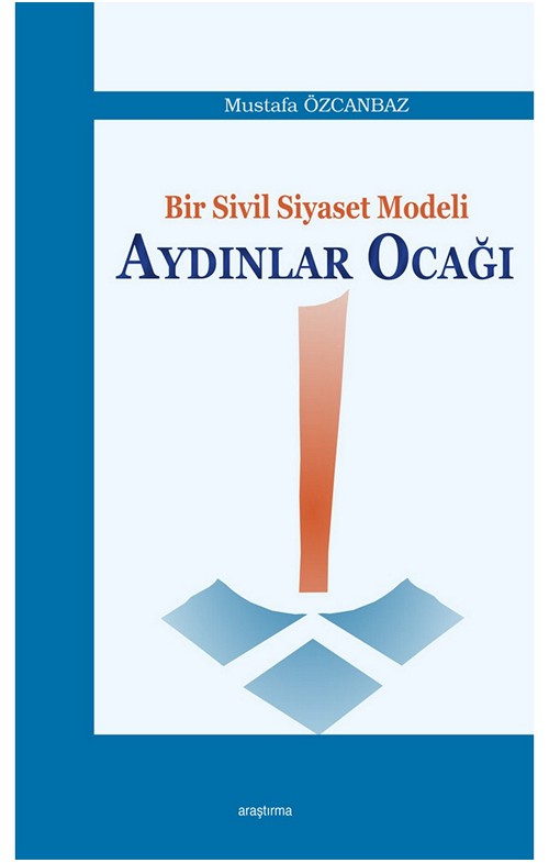 Bir Sivil Siyaset Modeli: Aydınlar Ocağı -110