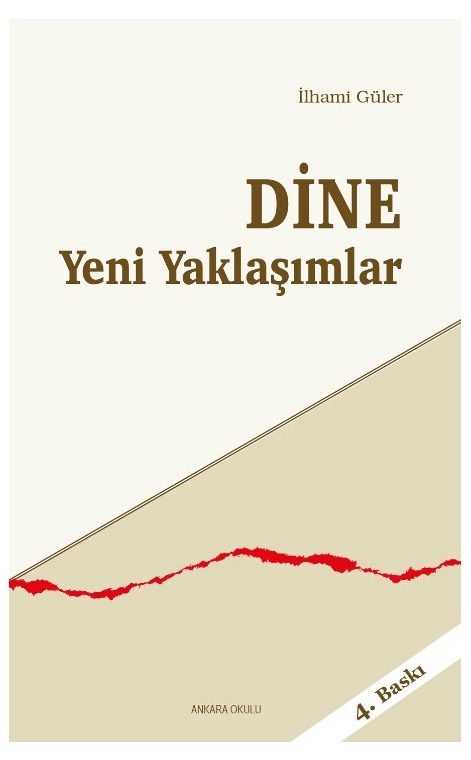 Din’e Yeni Yaklaşımlar -139