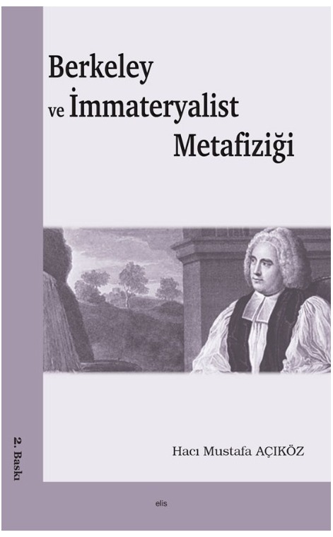 Berkeley ve İmmateryalist Metafiziği