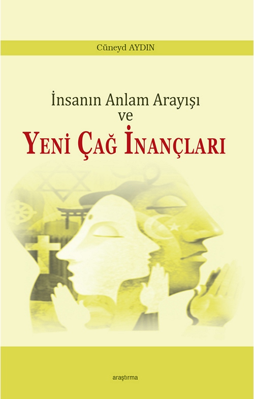 İnsanın Anlam Arayışı ve Yeni Çağ İnançları -140