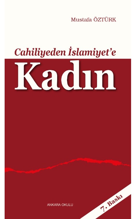 Cahiliyeden İslamiyet’e Kadın -148
