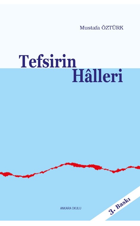Tefsirin Hâlleri