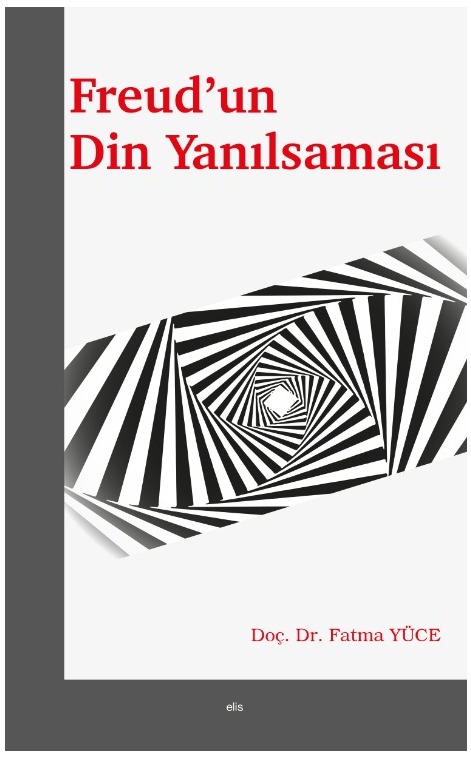 Freud’un Din Yanılsaması -176