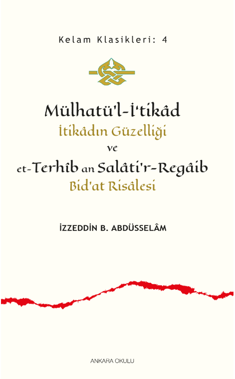 Mülhatü’l-İ‘tikâd  ve et-Terhîb an Salâti’r-Regâib -358