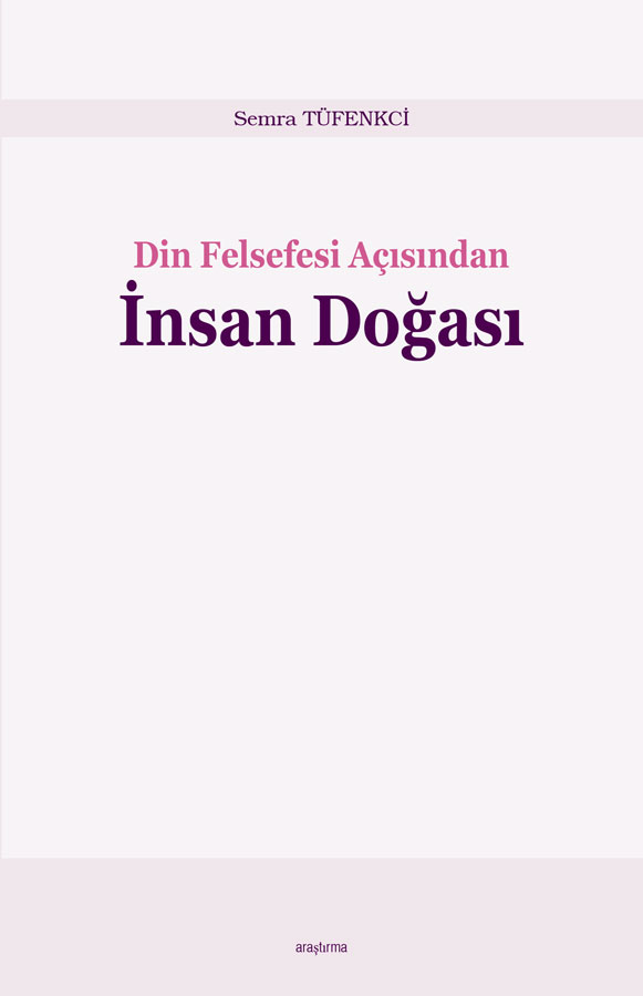 Din Felsefesi Açısından İnsan Doğası -148