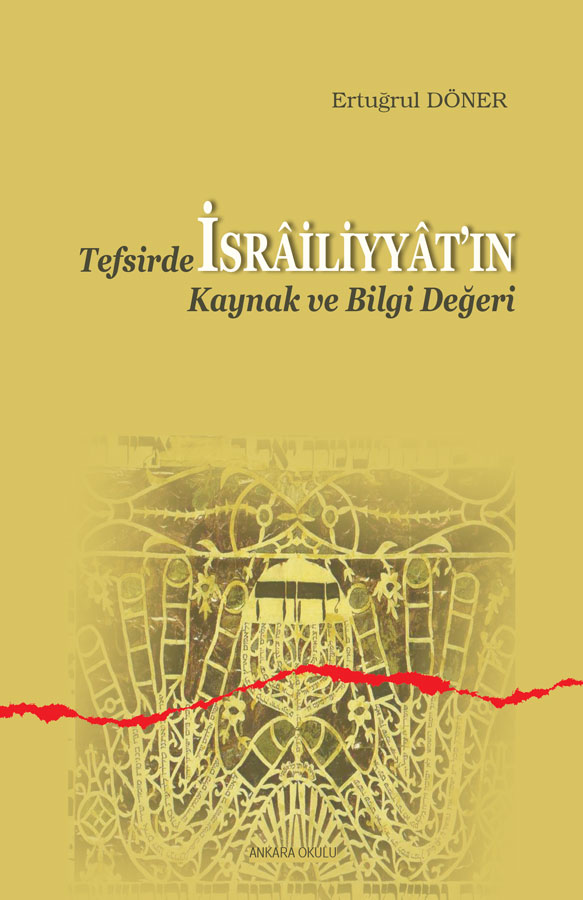 Tefsirde İsrailiyyatın Kaynak ve Bilgi Değeri -194