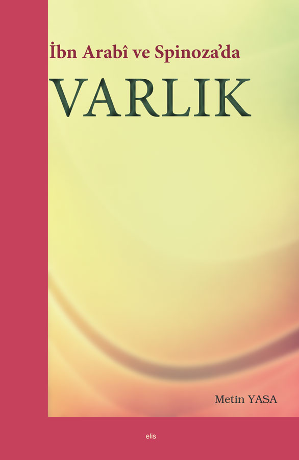 İbn Arabi ve Spinoza -8