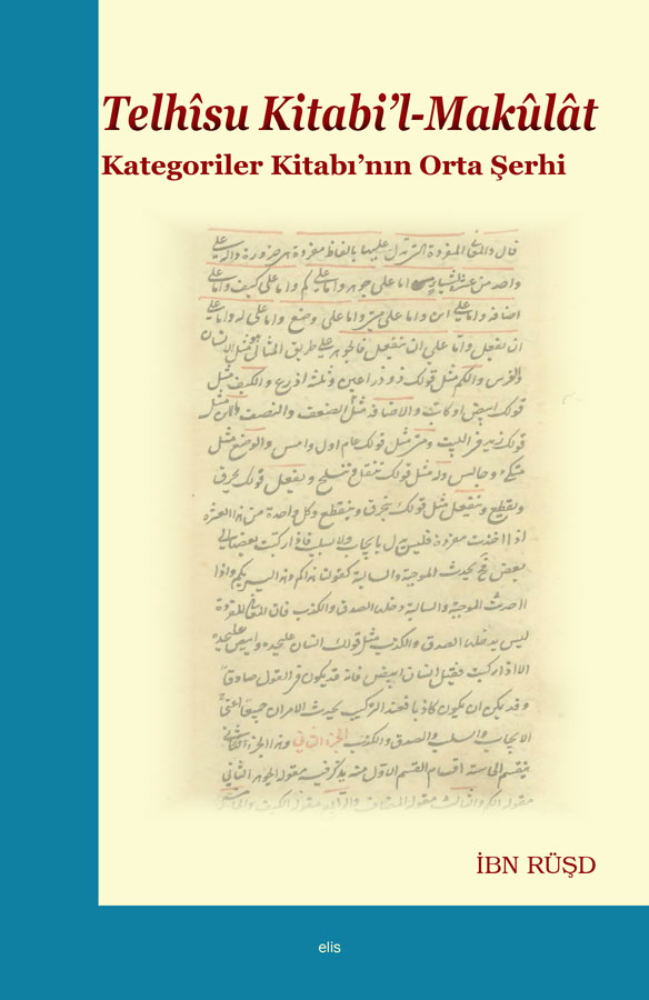 Telhîsu Kitabi’l-Makûlât Kategoriler Kitabının Orta Şerhi -104