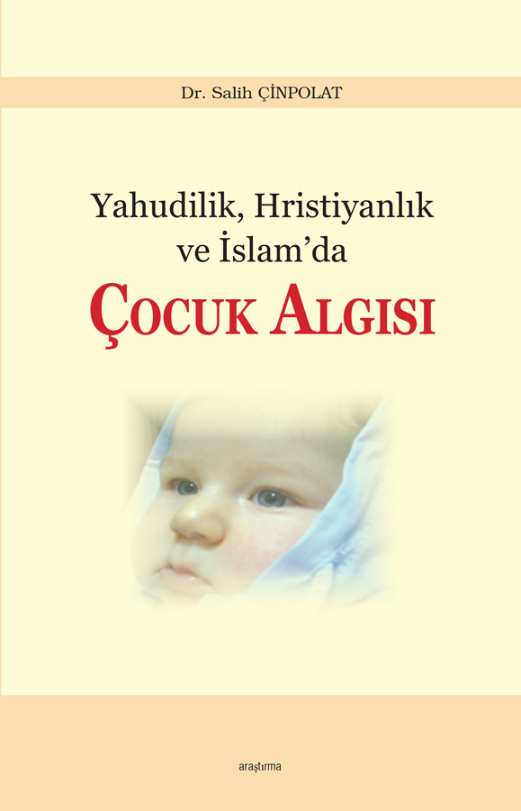 Yahudilik, Hristiyanlık ve İslam’da Çocuk Algısı -152