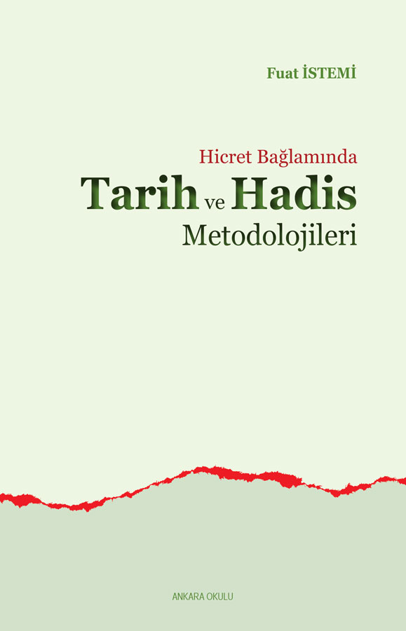 Hicret Bağlamında Hadis ve Tarih Metodolojileri -246