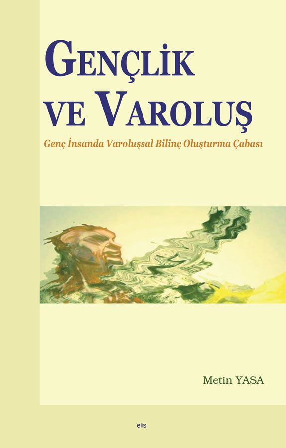 Gençlik ve Varoluş -107