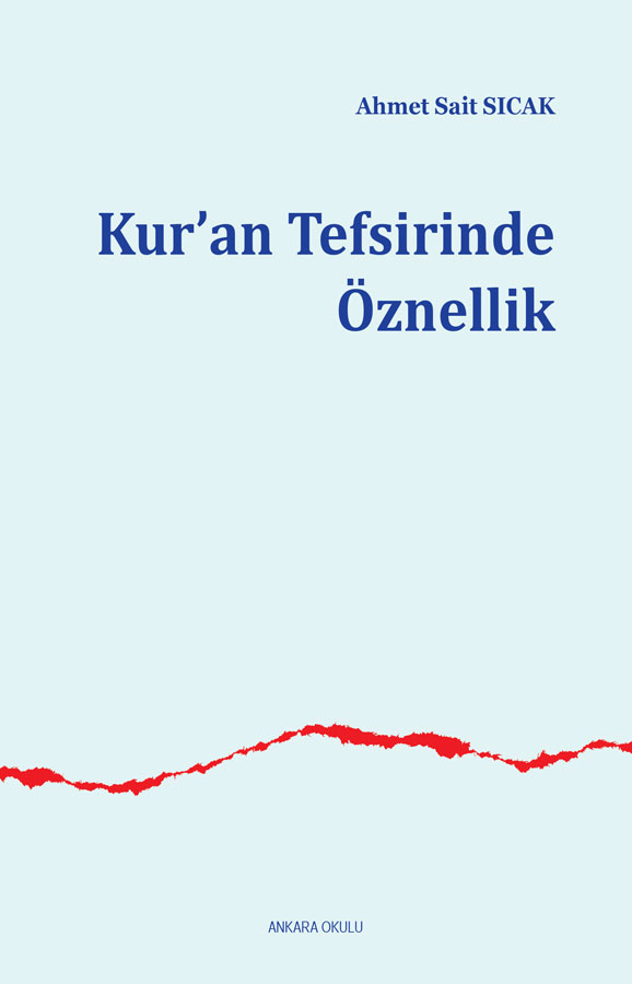 Kur’an Tefsirinde Öznellik -256