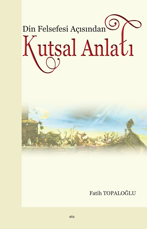Din Felsefesi Açısından Kutsal Anlatı -114