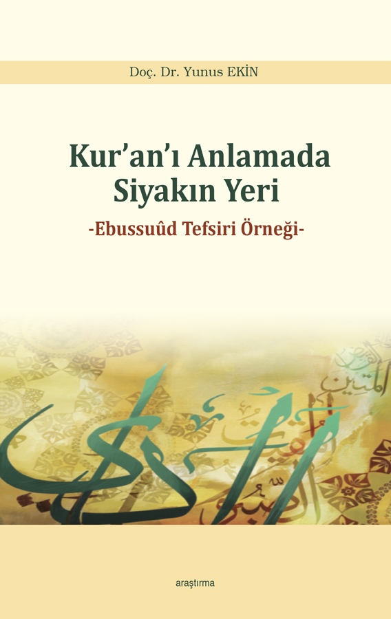 Kur’an’ı Anlamada Siyakın Yeri -178