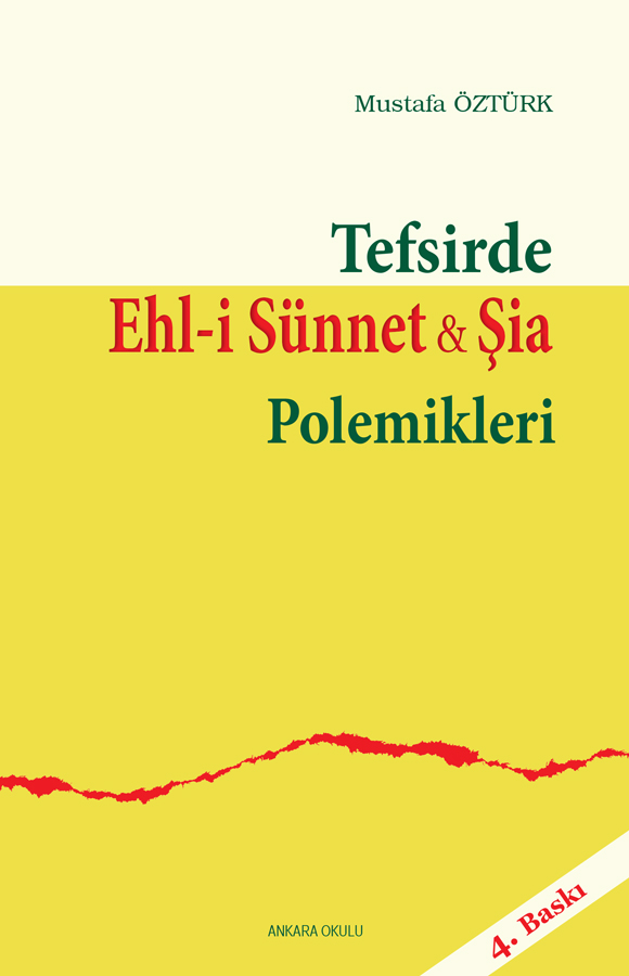 Tefsirde Ehl-i Sünnet ve Şia Polemikleri
