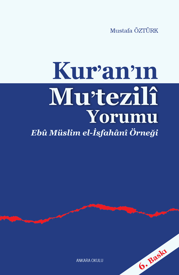 Kur’an’ın Mutezilî Yorumu