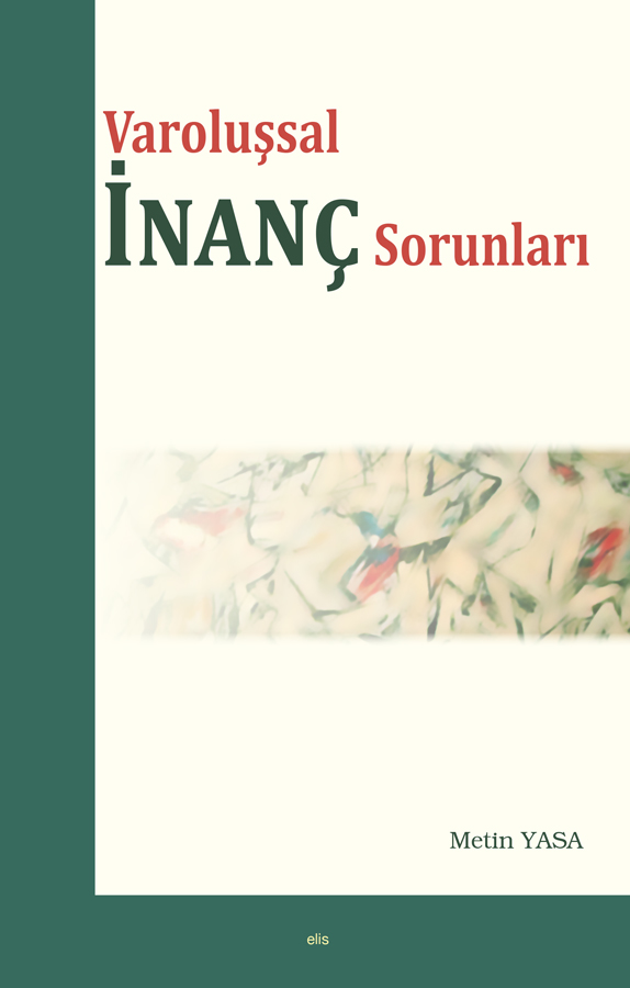 Varoluşsal İnanç Sorunları -120