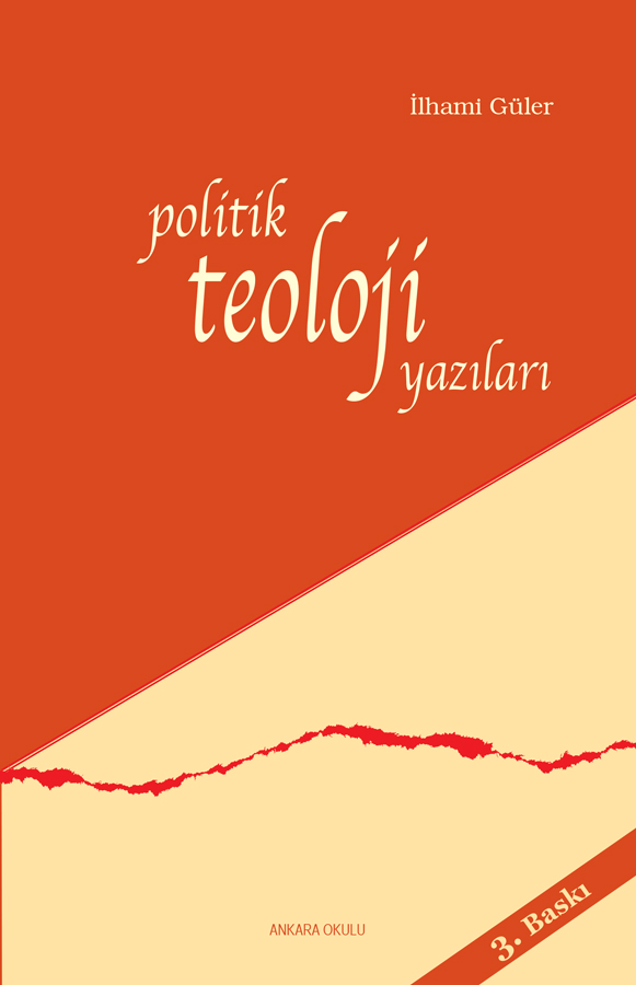 Politik Teoloji Yazıları -128