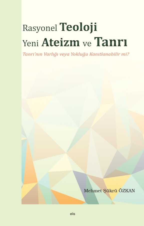 Rasyonel Teoloji  Yeni Ateizm ve Tanrı -125