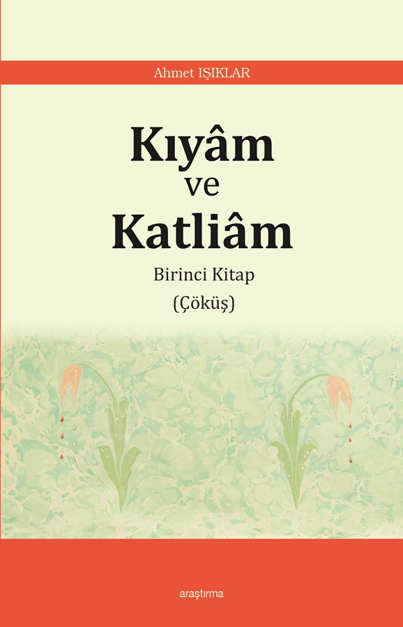 Kıyâm ve Katliâm -186