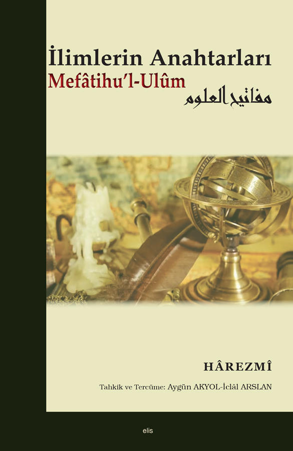 İlimlerin Anahtarları/Mefâtihu’l-Ulûm -130