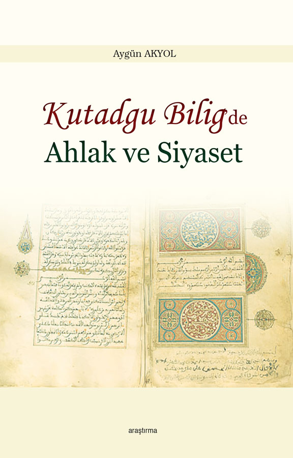 Kutadgu Bilig’de Ahlak ve Siyaset -96
