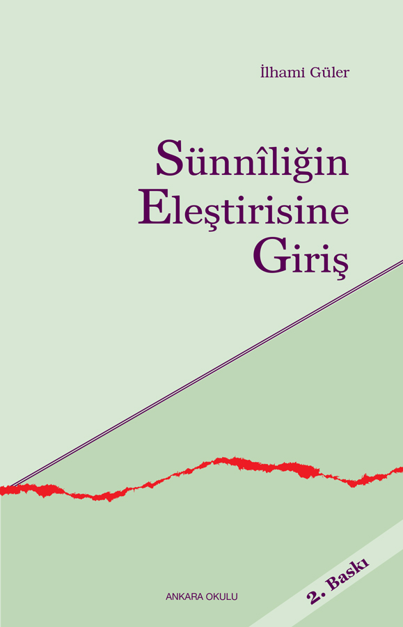 Sünniliğin Eleştirisine Giriş -242