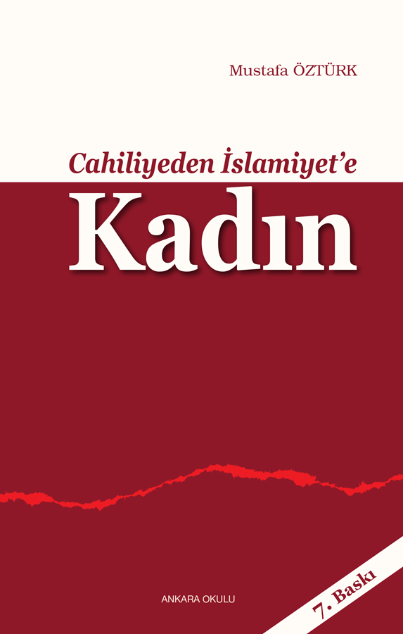 Cahiliyeden İslamiyet’e Kadın