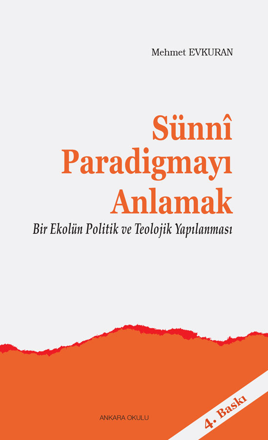 Sünnî Paradigmayı Anlamak -83