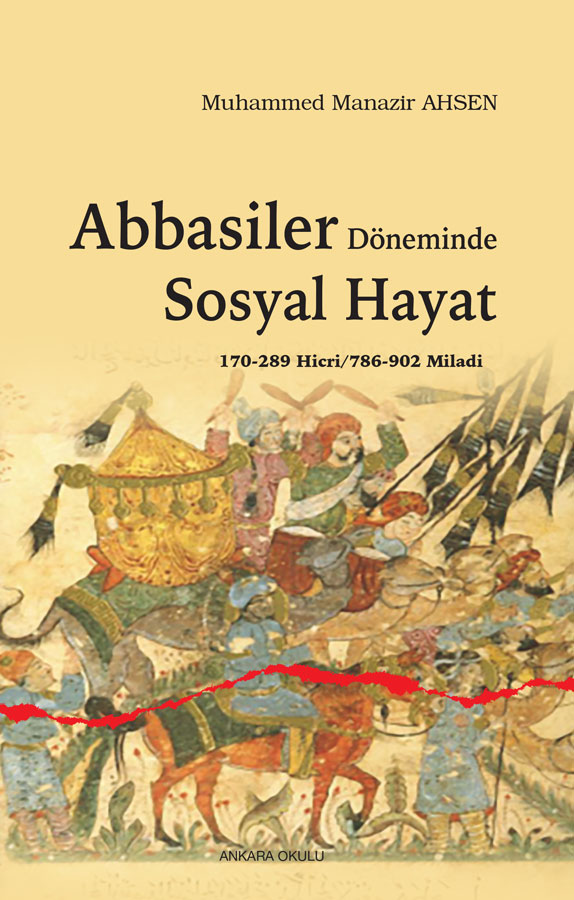 Abbasiler Döneminde Sosyal Hayat -302