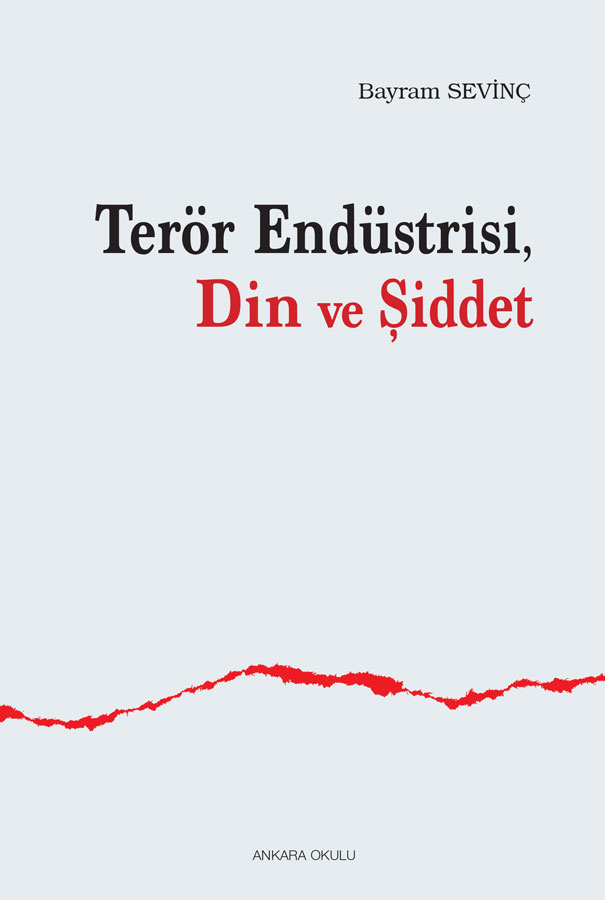 Terör Endüstrisi Din ve Şiddet -308