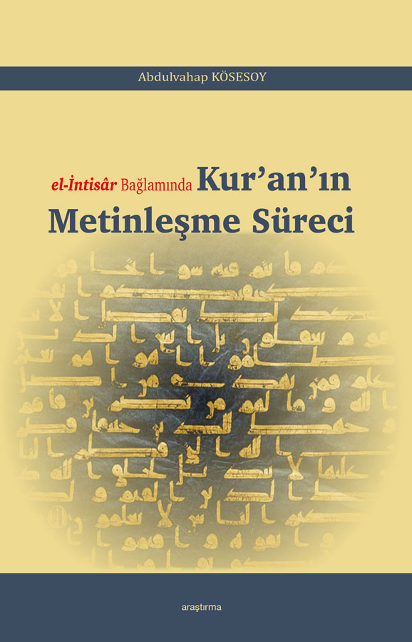 Kur’an’ın Metinleşme Süreci -200
