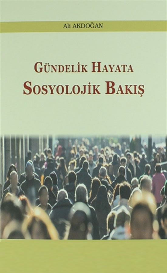 Gündelik Hayata Sosyolojik Bakış -145