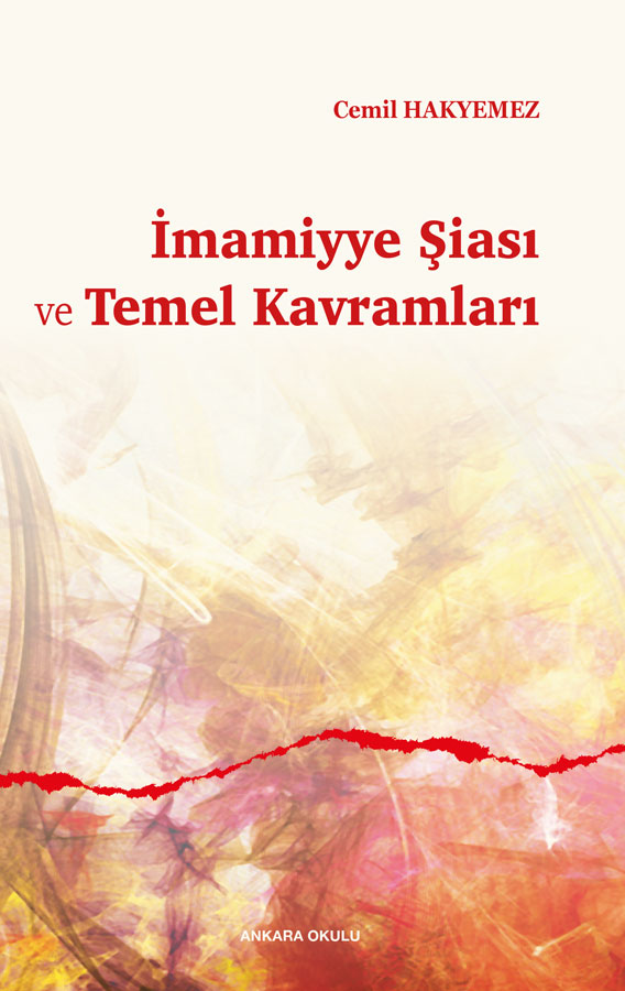 İmamiyye Şiası ve Temel Kavramları -316