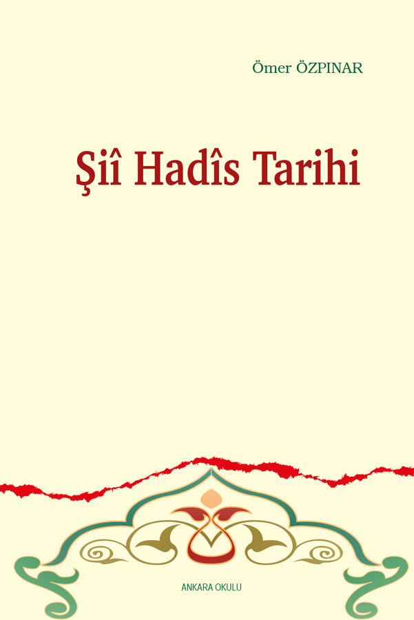 Şiî Hadîs Tarihi -319