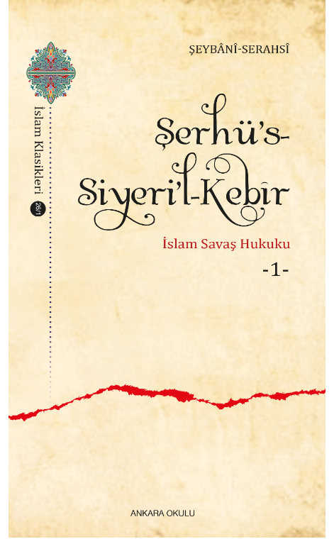 Şerhü’s-Siyeri’l-Kebîr -1- -352/1