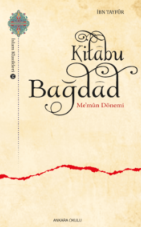 Kitâbu Bağdâd -Me’mûn Dönemi- -382