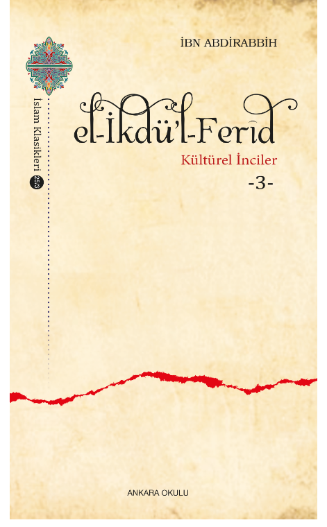 el-İkdü’l-Ferîd Kültürel İnciler -3- -351/3