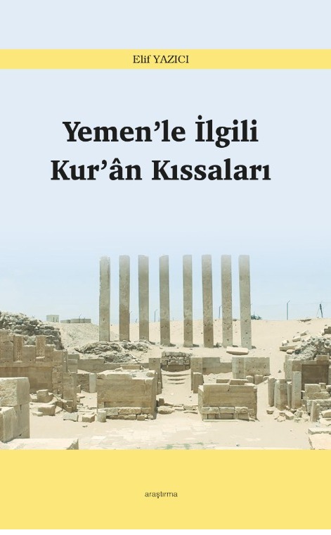 Yemen’le İlgili Kur’ân Kıssaları -227