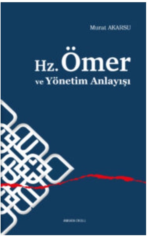 Hz.Ömer ve Yönetim Anlayışı -398