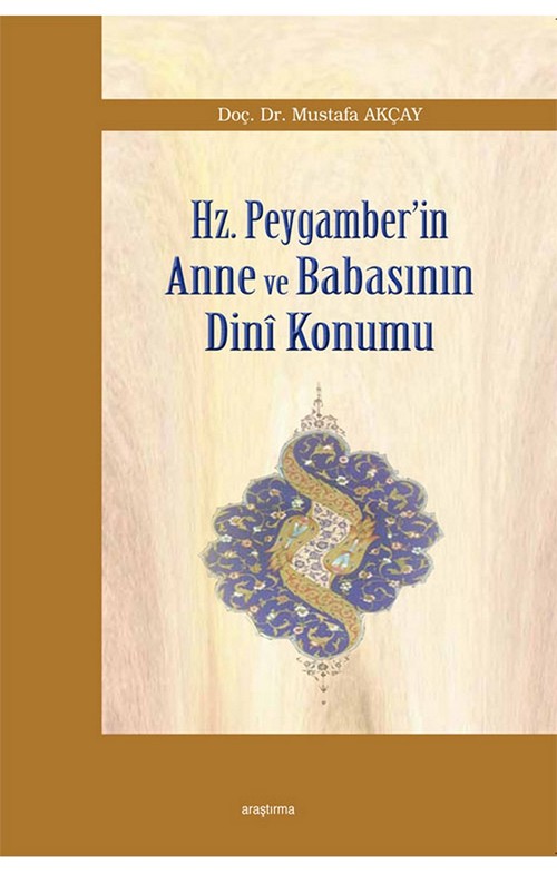 Hz.Peygamberin Anne ve Babasının Dini Konumu -68