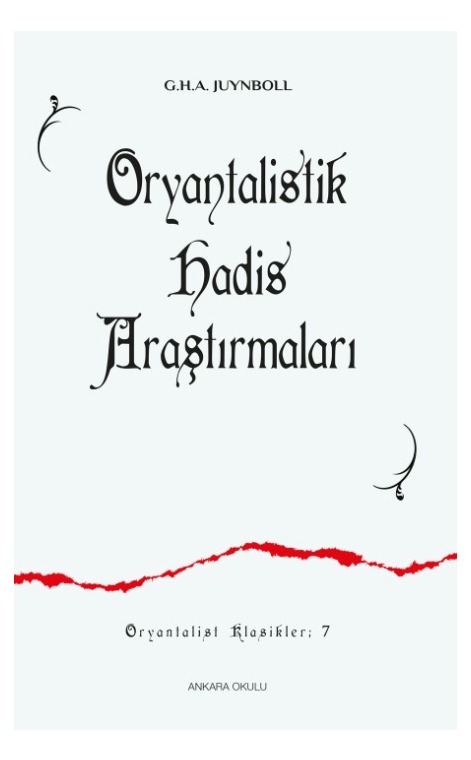 Oryantalistik Hadis Araştırmaları -31
