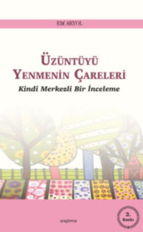 Üzüntüyü Yenmenin Çareleri