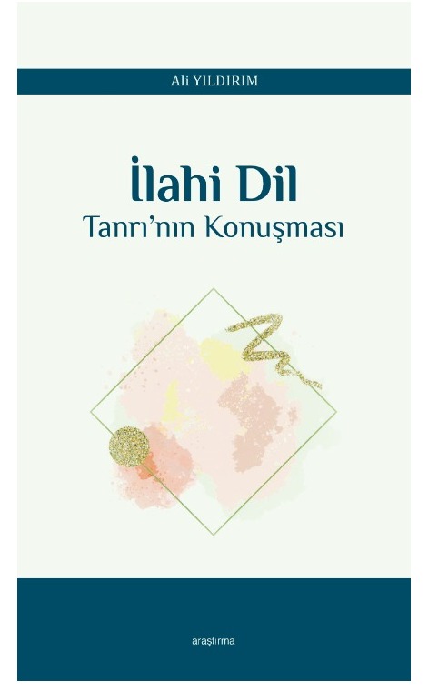 İlahi Dil  Tanrı’nın Konuşması -324