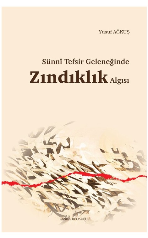 Sünnî Tefsir Geleneğinde Zındıklık Algısı -326