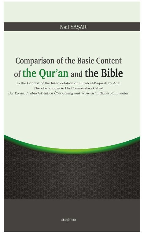 Comparison of the Basic Content of the Qur’an and the Bible -327