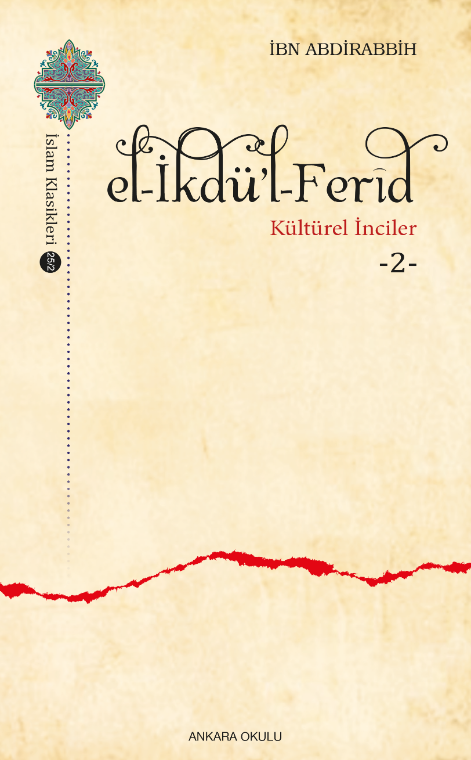 el-İkdü’l-Ferîd Kültürel İnciler -2- -351/2