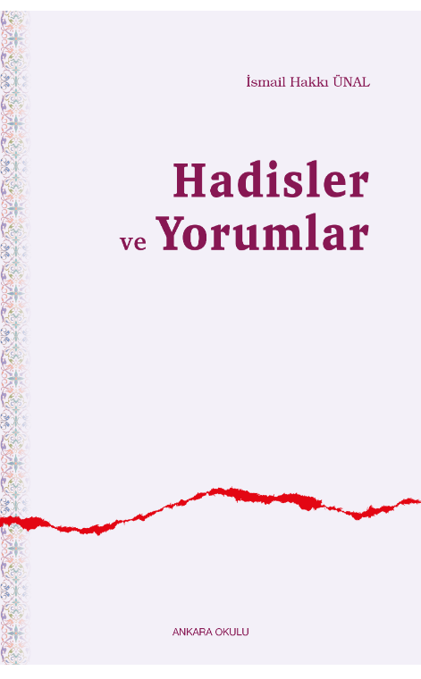 Hadisler ve Yorumlar -363