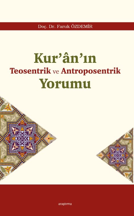 Kur’ân’ın Teosentrik ve Antroposentrik Yorumu -259